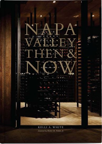 Napa Valley Then & Now