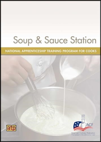 National Apprenticeship Training Program for Cooks - Soup & Sauce Station