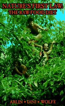 Nature's First Law Raw Food Diet