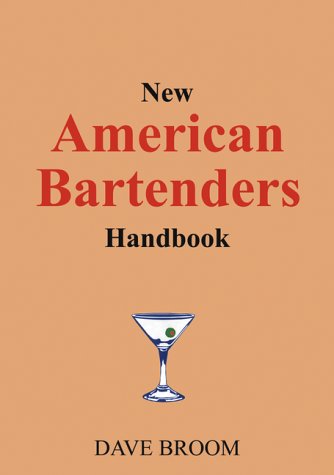 New American Bartender's Handbook