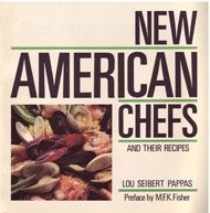 New American Chefs and Their Recipes