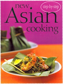New Asian Cooking (Step-by-Step series)