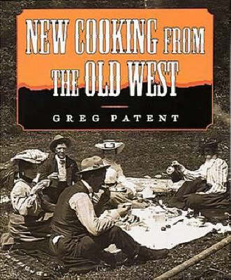 New Cooking From The Old West