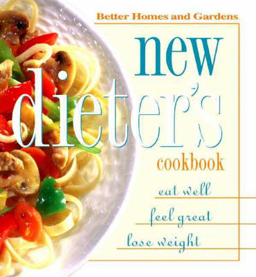 New Dieter's Cookbook: Low-calorie Home Cooking