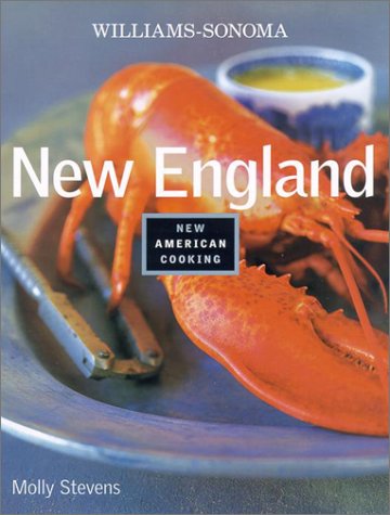 New England: Williams-Sonoma New American Cooking