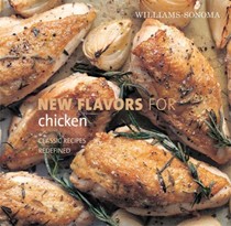 New Flavors for Chicken: Fresh Ideas for Classic Recipes