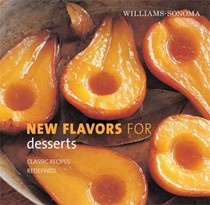 New Flavors for Desserts: Classic Recipes Redefined