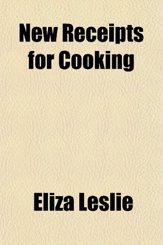 New Receipts for Cooking