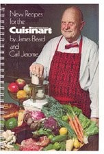 New Recipes for the Cuisinart Food Processor