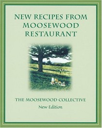 New Recipes from Moosewood Restaurant