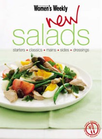 New Salads: Starters, Mains, Sides