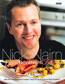 New Scottish Cookery: 160 New and Traditional Recipes Using the Best Produce from Scotland