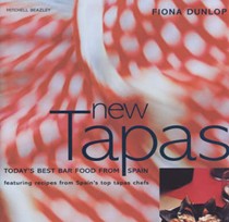 New Tapas: Today's Best Bar Food from Spain, Featuring Recipes by Spain's Top Tapas Chefs