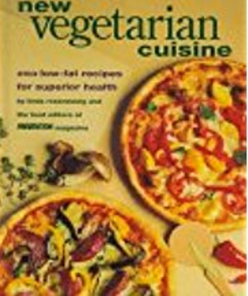 New Vegetarian Cuisine: 250 Low-Fat Recipes for Superior Health