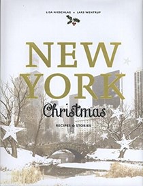New York Christmas: Recipes and stories