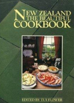 New Zealand: The Beautiful Cookbook