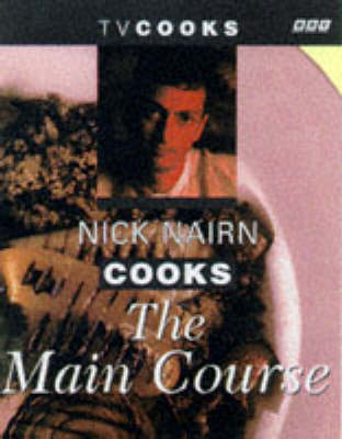 Nick Nairn Cooks the Main Course