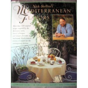 Nick Stellino's Mediterranean Flavors