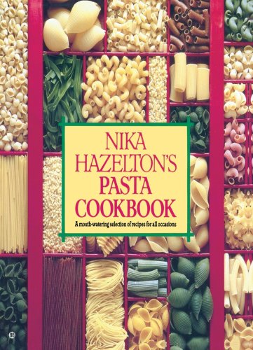 Nika Hazelton's Pasta Cookbook