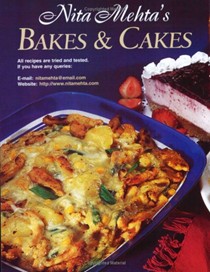 Nita Mehta's Bakes and Cakes