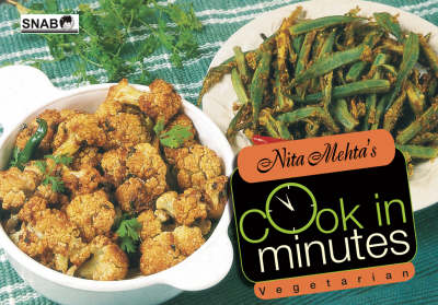 Nita Mehta's Cook in Minutes