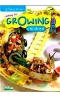 Nita Mehta's Cooking for Growing Children