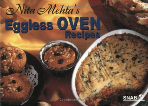 Nita Mehta's Eggless Oven Recipes