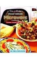 Nita Mehta's Vegetarian Microwave Cookbook: Cooking, Baking and Grilling