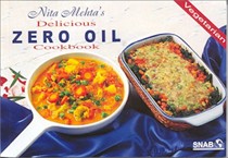 Nita Mehta's Zero Oil Cooking: Vegetarian