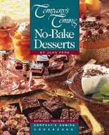 No-Bake Desserts (Company's Coming Select series): Selected Recipes from Company's Coming Cookbooks