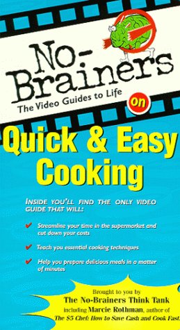No-Brainers on Quick and Easy Cooking