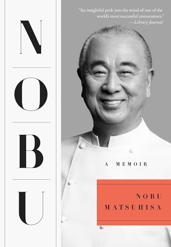 Nobu - A Memoir