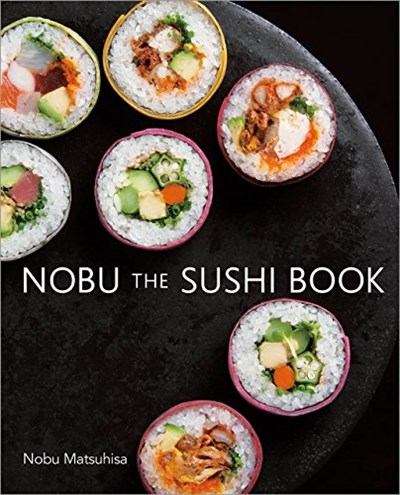 Nobu: The Sushi Book