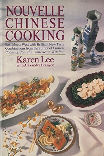 Nouvelle Chinese Cooking