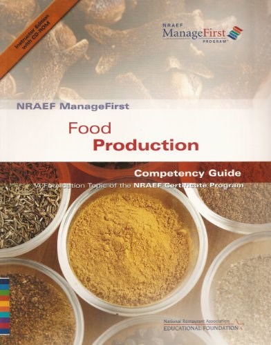 NRAEF ManageFirst Food Production: A Foundation Topic of the NRAEF Certificate Program