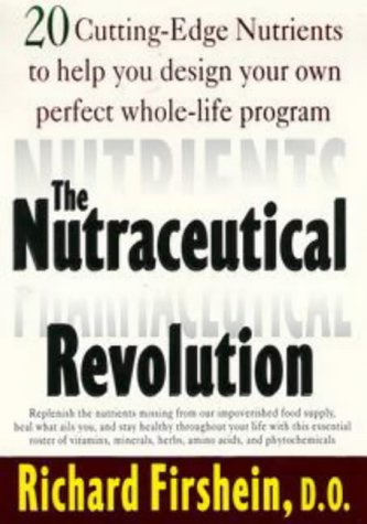 Nutraceutical Revolution