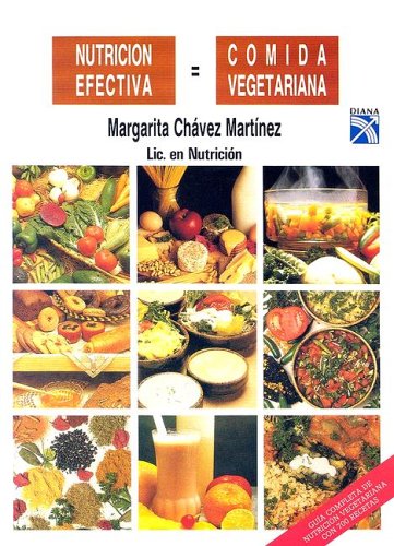 Nutricion Efectiva = Comida Vegetariana