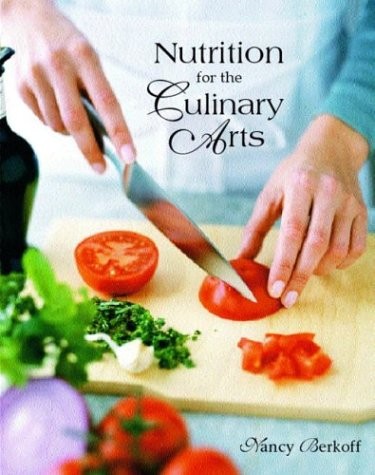 Nutrition for the Culinary Arts