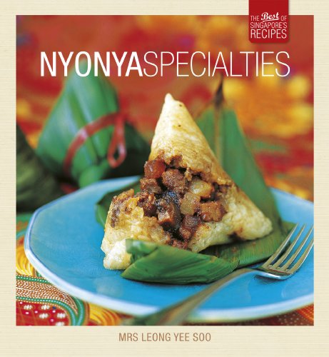 Nyonya Specialties (The Best of Singapore's Recipes series)