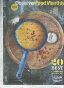 Observer Food Monthly Magazine, February 23, 2014: Special Edition, Part 1: 20 Best Comfort Food Recipes