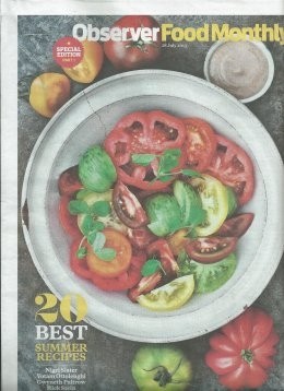 Observer Food Monthly Magazine, July 28, 2013: Special Edition: 20 Best Summer Recipes