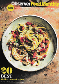 Observer Food Monthly Magazine, July 2, 2017: Special Edition: 20 Best Mediterranean Recipes
