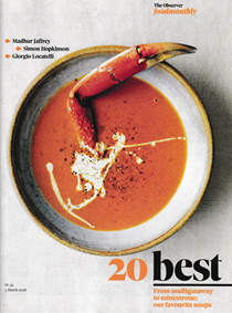 Observer Food Monthly Magazine, March 4, 2018: Special Edition: 20 Best Soups