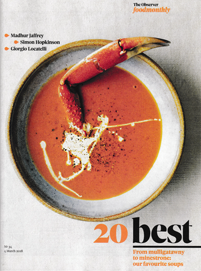 Observer Food Monthly Magazine, March 4, 2018: Special Edition: 20 Best Soups