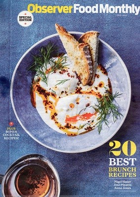 Observer Food Monthly Magazine, May 7, 2017: Special Edition: 20 Best Brunch Recipes