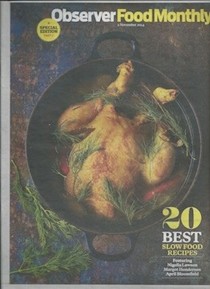Observer Food Monthly Magazine, November 2, 2014: Special Edition: 20 Best Slow Food Recipes