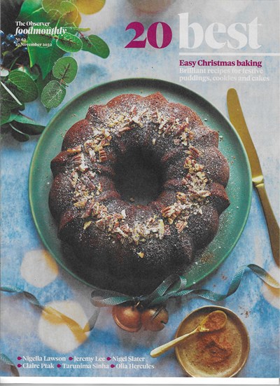 Observer Food Monthly Magazine, November 27, 2022: Special Edition: 20 Best Christmas Baking