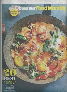 Observer Food Monthly Magazine, October 26, 2014: Special Edition: 20 Best 30-Minute Meals