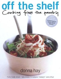 Off the Shelf: Cooking from the Pantry