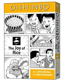 Oishinbo à la Carte, Vol. 6: The Joy of Rice